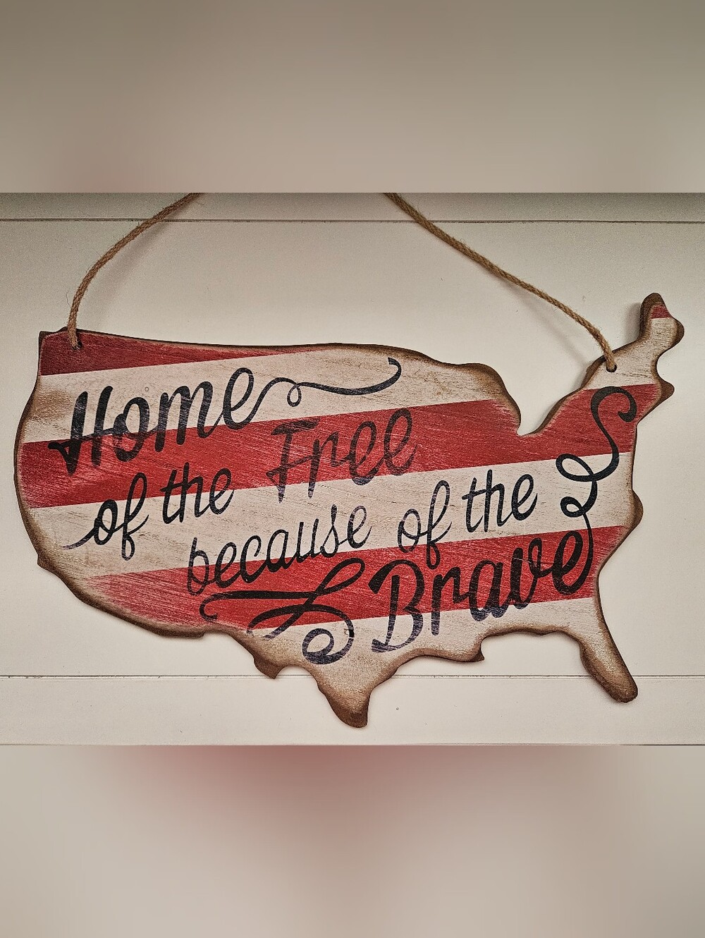 Patriotic Red and White USA Wall Sign - Home the Free Because of the Brave